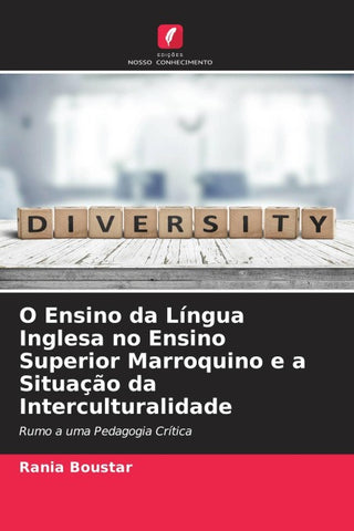 O Ensino da Língua Inglesa no Ensino Superior Marroquino e a Situação da Interculturalidade
