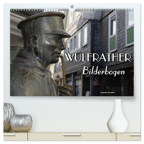 Wülfrather Bilderbogen 2026 (hochwertiger Premium Wandkalender 2026 DIN A2 quer), Kunstdruck in Hochglanz