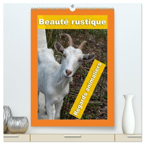 Beauté rustique Regards animaliers (Calendrier mural haut de gamme 2027 DIN A2 horizontal), CALVENDO calendrier mensuel