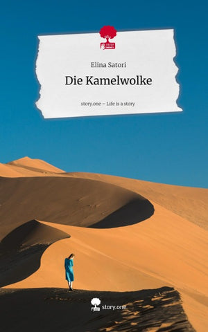 Die Kamelwolke. Life is a Story - story.one