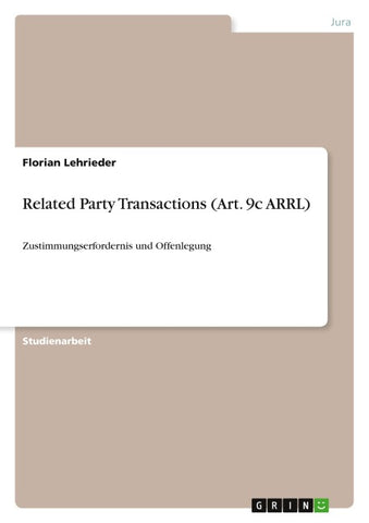 Related Party Transactions (Art. 9c ARRL)