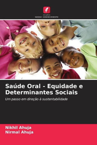 Saúde Oral - Equidade e Determinantes Sociais