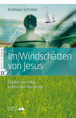 Im Windschatten von Jesus