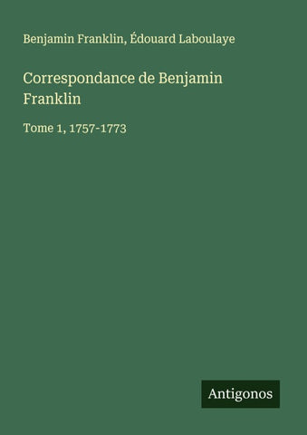 Correspondance de Benjamin Franklin