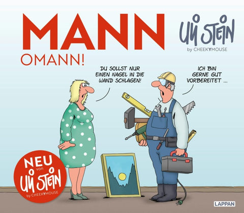 Uli Stein für Verliebte: Mann o Mann!