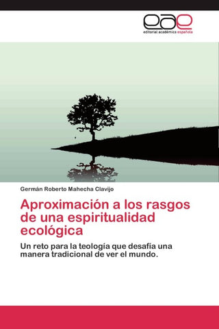 Aproximación a los rasgos de una espiritualidad ecológica