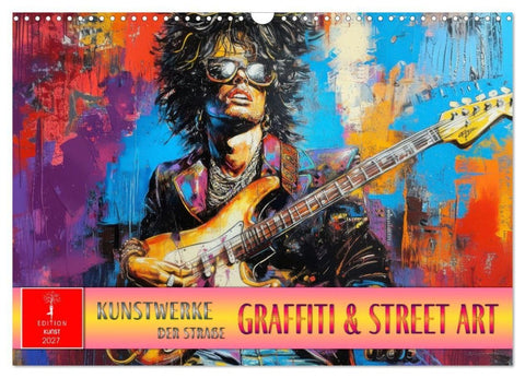 Graffiti & Street Art - Kunstwerke der Straße (Wandkalender 2027 DIN A3 quer), CALVENDO Monatskalender