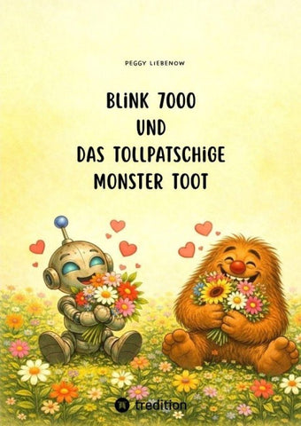Blink 7000 und das tollpatschige Monster Toot