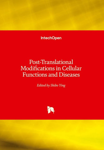 Post-Translational Modifications in Cellular Functions and Diseases