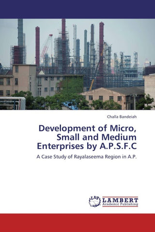 Development of Micro, Small and Medium Enterprises by A.P.S.F.C