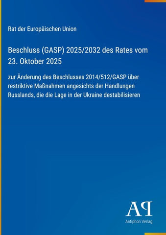 Beschluss (GASP) 2025/2032 des Rates vom 23. Oktober 2025