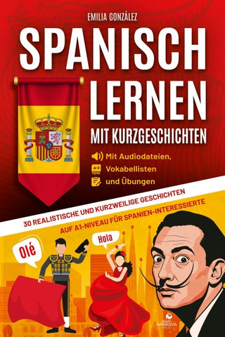 Spanisch lernen mit Kurzgeschichten