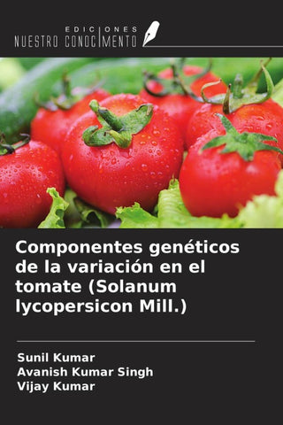 Componentes genéticos de la variación en el tomate (Solanum lycopersicon Mill.)