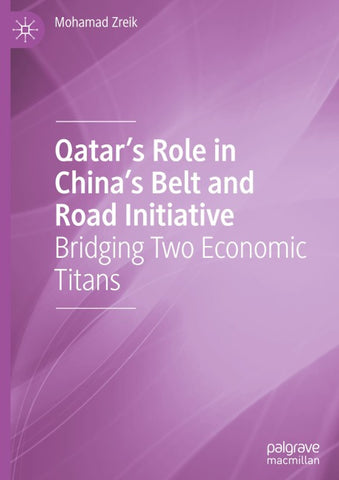 Qatar’s Role in China’s Belt and Road Initiative