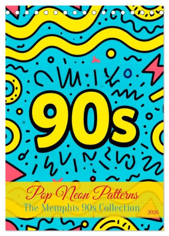 Pop Neon Patterns - The Memphis 90s Collection (Tischkalender 2026 DIN A5 hoch), CALVENDO Monatskalender