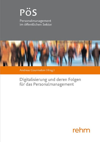 Digitalisierung und deren Folgen für das Personalmanagement