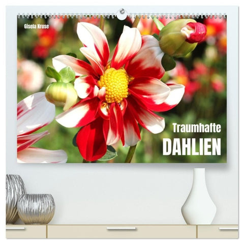 Traumhafte Dahlien (hochwertiger Premium Wandkalender 2027 DIN A2 quer), Kunstdruck in Hochglanz