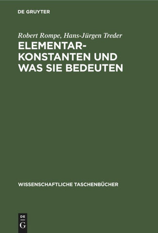 Elementarkonstanten und was sie bedeuten