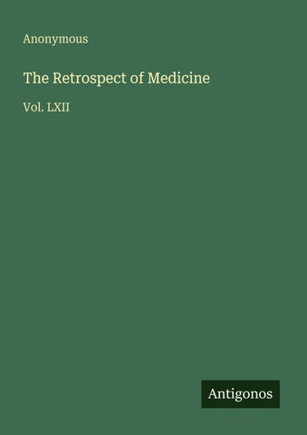The Retrospect of Medicine