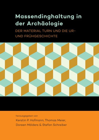 Massendinghaltung in der Archäologie
