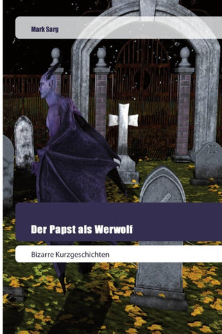 Der Papst als Werwolf