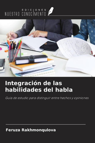 Integración de las habilidades del habla