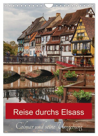 Reise durchs Elsass (Wandkalender 2027 DIN A4 hoch), CALVENDO Monatskalender