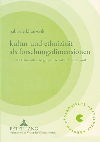 Kultur und Ethnizität als Forschungsdimensionen