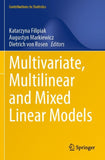 Multivariate, Multilinear and Mixed Linear Models