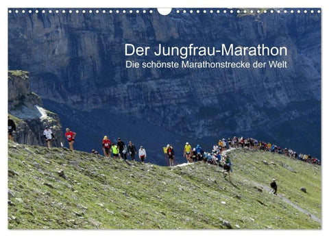 Der Jungfrau-Marathon (Wandkalender 2027 DIN A3 quer), CALVENDO Monatskalender