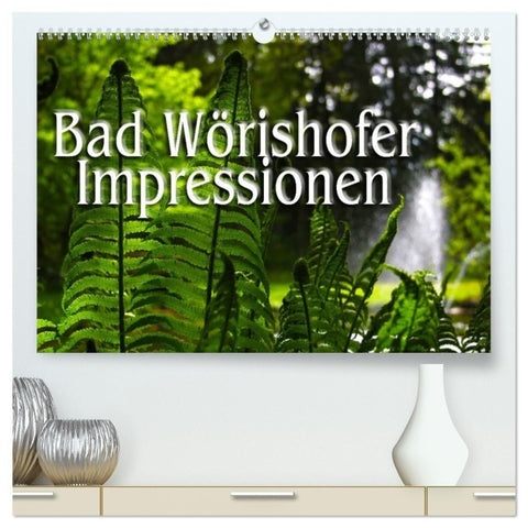 Bad Wörishofer Impressionen (hochwertiger Premium Wandkalender 2027 DIN A2 quer), Kunstdruck in Hochglanz