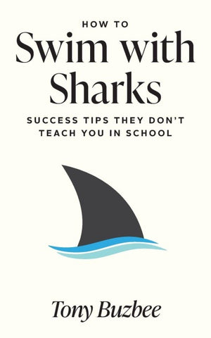How to Swim with Sharks