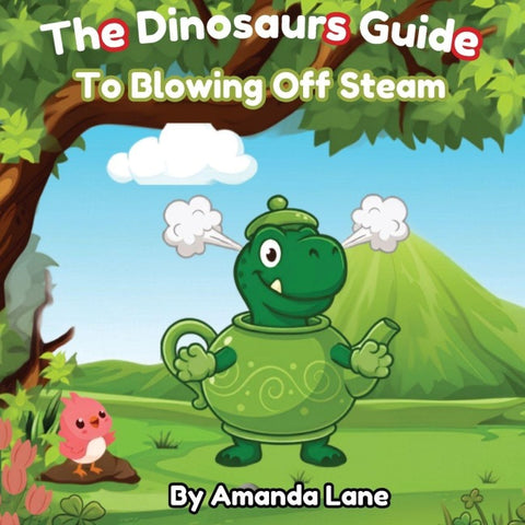 The Dinosaurs Guide to Blowing Off Steam
