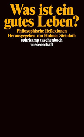 Was ist ein gutes Leben?