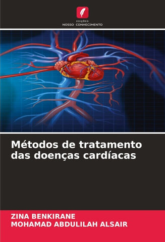 Métodos de tratamento das doenças cardíacas