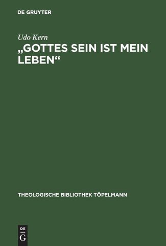 "Gottes Sein ist mein Leben"