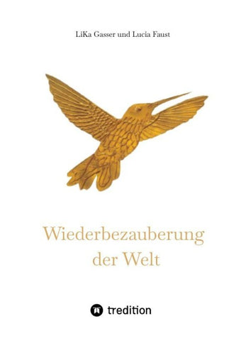 Wiederbezauberung der Welt
