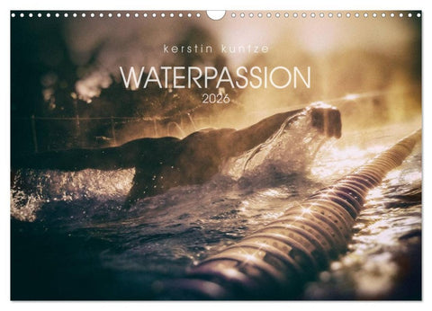 WATERPASSION (Wall Calendar 2026 DIN A3 landscape), CALVENDO 12 Month Wall Calendar