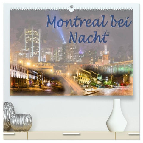 Montreal bei Nacht (hochwertiger Premium Wandkalender 2027 DIN A2 quer), Kunstdruck in Hochglanz