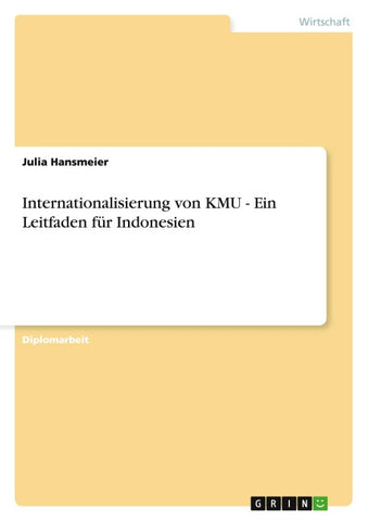 Internationalisierung von KMU - Ein Leitfaden für Indonesien
