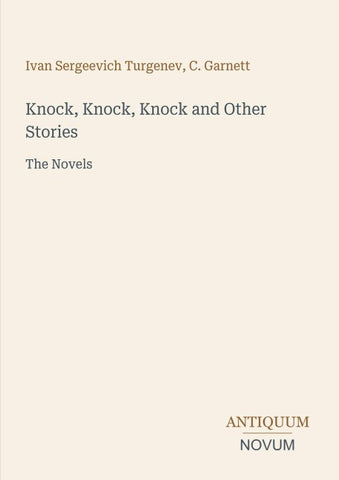 Knock, Knock, Knock and Other Stories