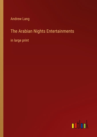 The Arabian Nights Entertainments