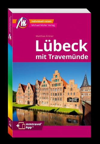 MICHAEL MÜLLER Reiseführer Lübeck MM-City