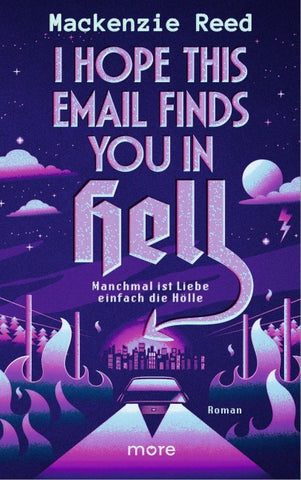 I Hope This Email Finds You in Hell – Manchmal ist Liebe einfach die Hölle