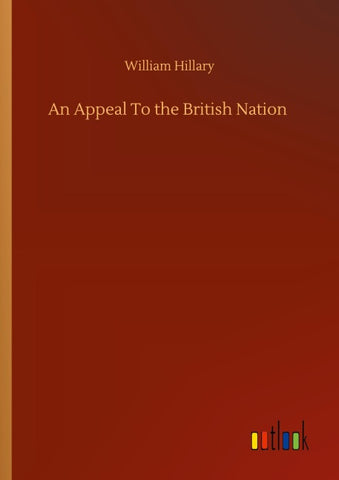 An Appeal To the British Nation