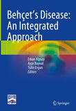 Behçet’s Disease: An Integrated Approach