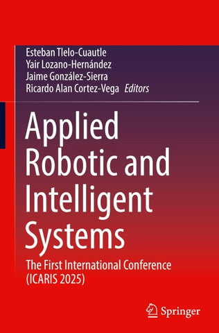 Applied Robotic and Intelligent Systems
