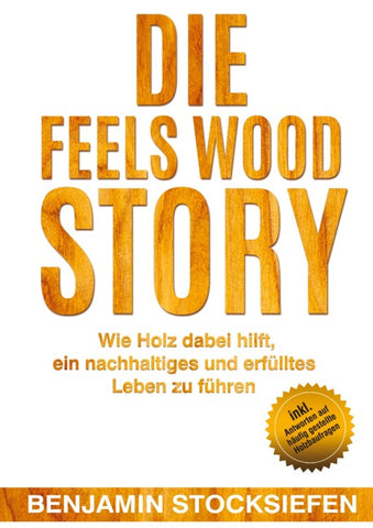 Die Feels Wood Story