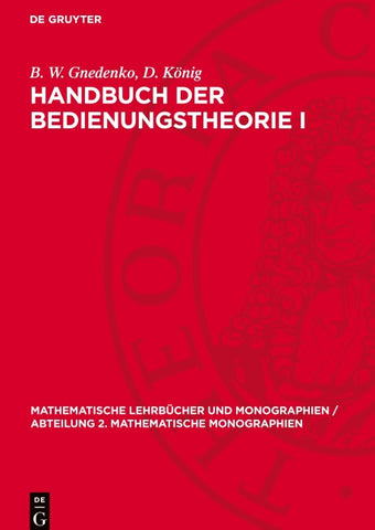 Handbuch der Bedienungstheorie I