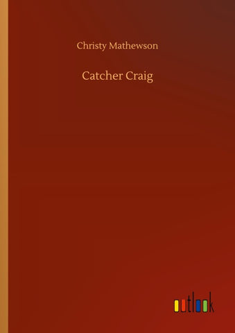 Catcher Craig